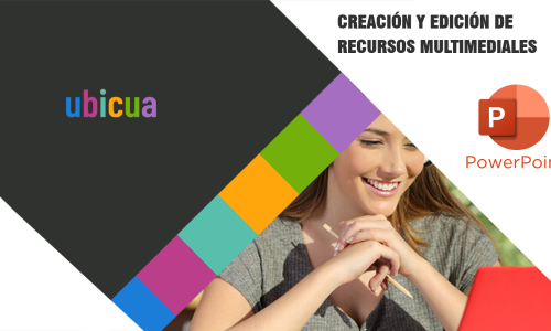 Creación y edición de recursos multimediales